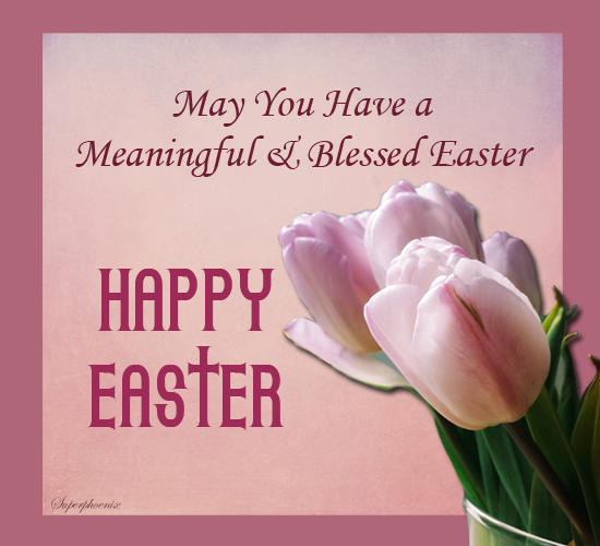 For A Meaningful Easter. Free Happy Easter eCards, Greeting Cards 123