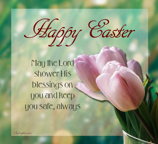 For A Safe And Blessed Easter. Free Happy Easter eCards, Greeting Cards ...