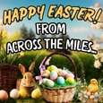 Easter Wishes From Across The Miles.