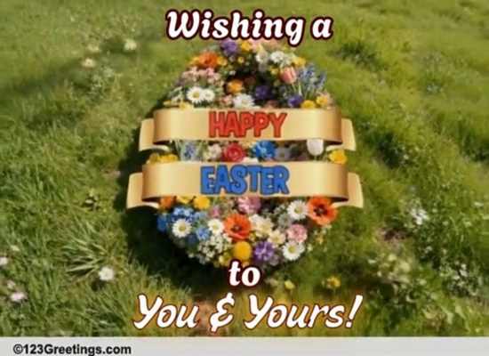 Send Easter Wishes To You And Yours