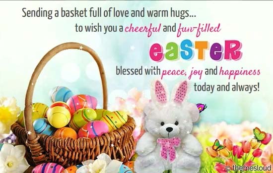 Basket Of Love & Warm Hugs On Easter! Free Love eCards | 123 Greetings