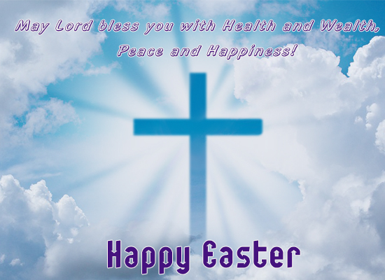 Lord Bless Happy Easter.