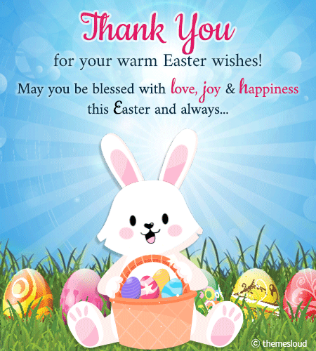 Easter Bunny To Say Thank You!