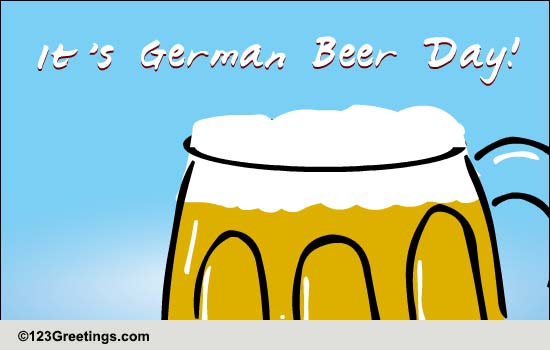 German Beer Day Cards, Free German Beer Day Wishes, Greeting Cards ...