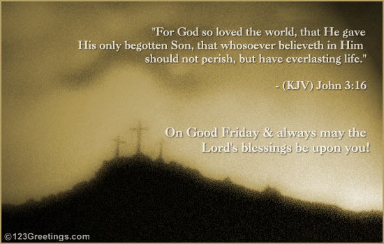 Lord's Blessings On Good Friday!