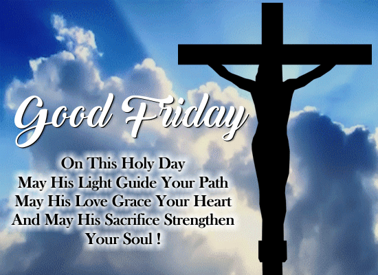 A Holy Message On Good Friday. Free Good Friday eCards, Greeting Cards |  123 Greetings