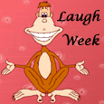 Joke On Laugh Week.