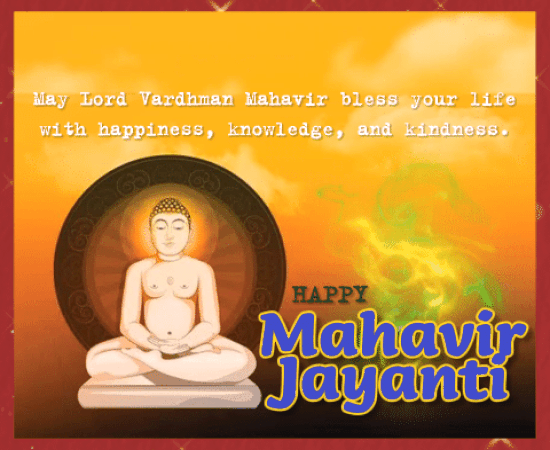 May Lord Mahavir Bless Your Life.