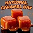 Sweet Wishes On National Caramel Day.