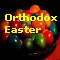 Holy Orthodox Easter Wishes.