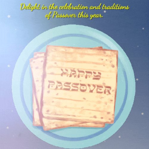 Delight In The Celebration Of Passover.