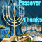 Warm Thank You On Passover!