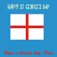 Happy St. George’s Day, Friend.