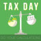 It%92s Tax Day...