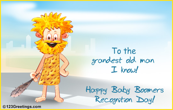 Enjoy Baby Boomers Recognition Day.