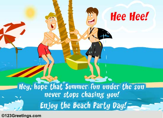A Super Cool Beach Party Day Wish!