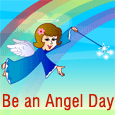 A Cute Wish On Be An Angel Day.