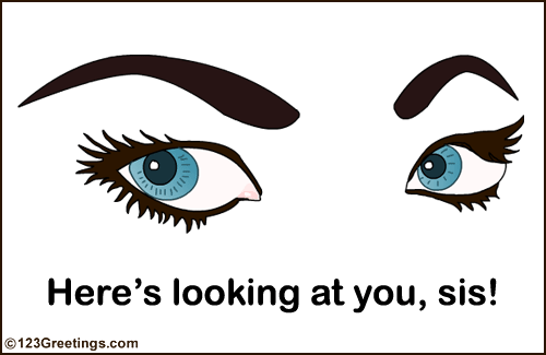 Looking At You!