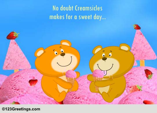 Send Sweet Creamsicle Day Wishes!