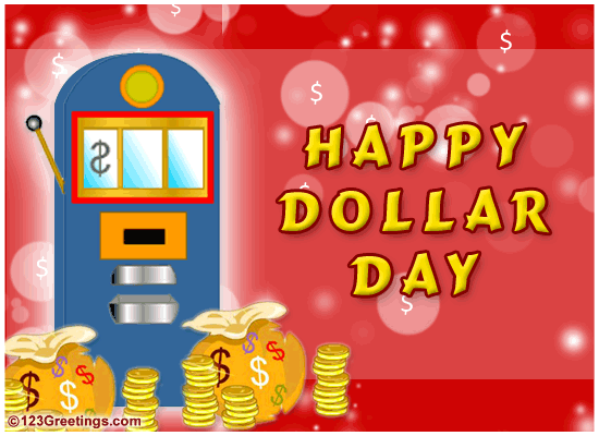 Happy Dollar Day!