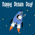 Happy Dream Day!