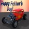 Father’s Day Hot Rod Car.