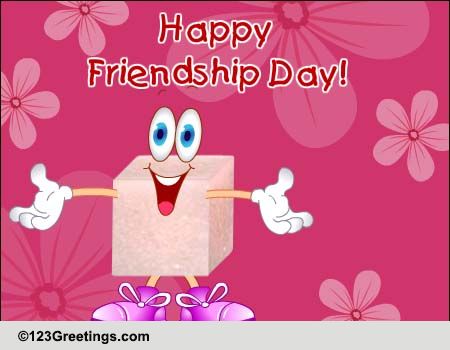 For A Sweet Friend On Friendship Day. Free Happy Friendship Day eCards ...