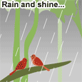 Friendship Through Rain And Shine...