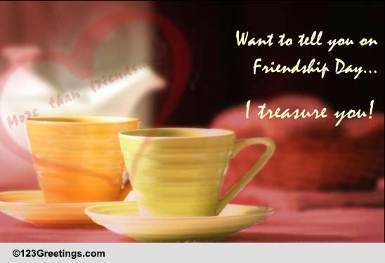 For The One Who's More Than A Friend!