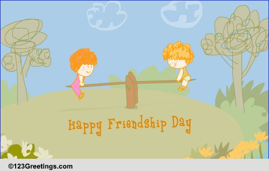 Through Life's Ups And Downs... Free Friends Forever eCards | 123 Greetings
