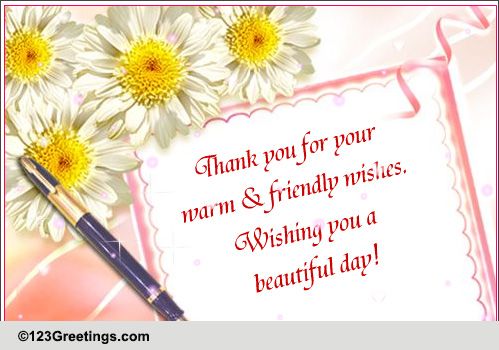 Wishing You A Beautiful Day! Free Thank You eCards, Greeting Cards ...