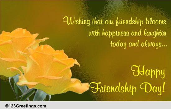 Friendship Blooms With Happiness... Free Friendship Thoughts eCards ...