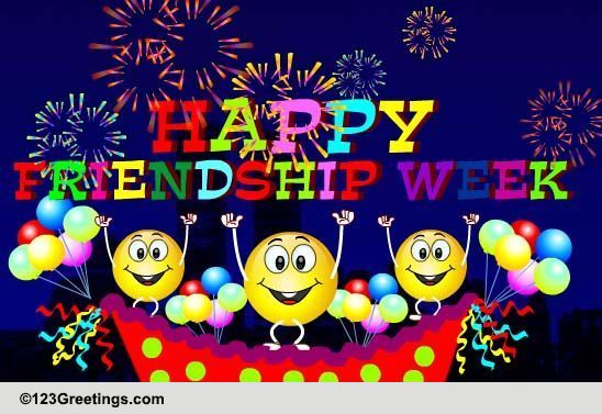 Friendship Week! Free Friendship Week eCards, Greeting Cards | 123 ...