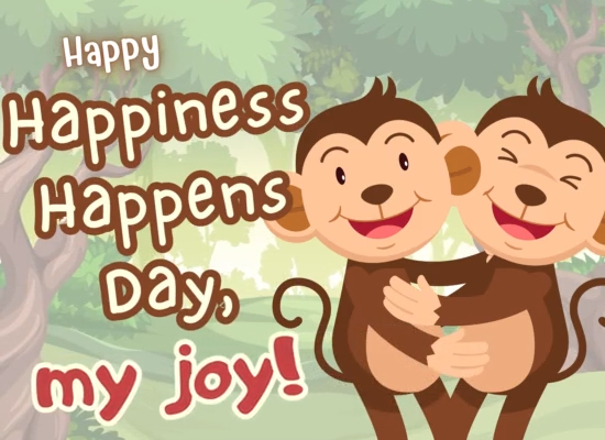 A Perfect Happiness Happens Day Ecard!