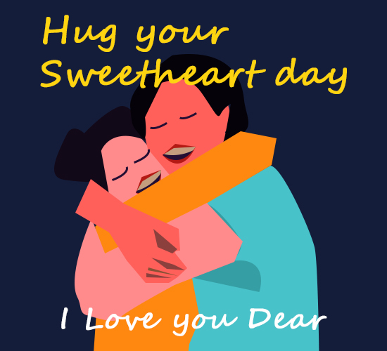 Hug Your Sweetheart Day Darling Free Hug Your Sweetheart Day Ecards 123 Greetings