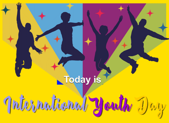 Today Is International Youth Day!