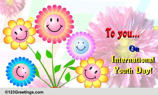 International Youth Day Cards, Free International Youth Day Wishes ...