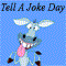 Tell A Joke Day!