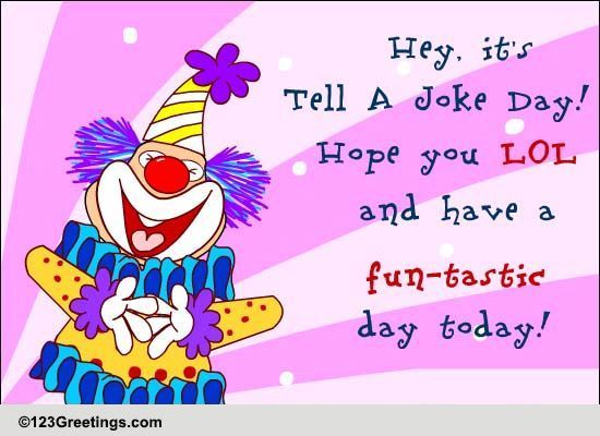 Have A Fun-tastic Day!