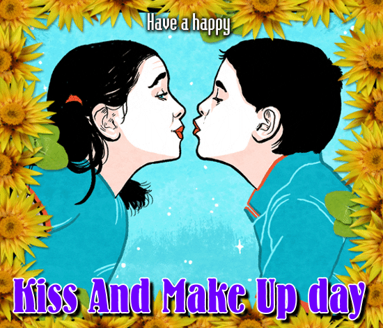 Kiss And Make Up Day Card Just For You.