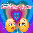 Kiss And Make Up Day Card For You,