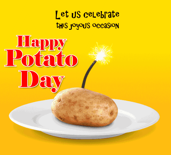 A Yummy Potato Day Card...