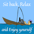 Sit Back, Relax And Enjoy...
