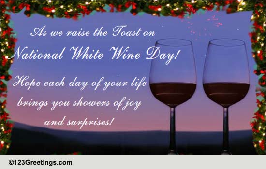Happy National White Wine Day!
