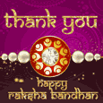 Thank You - Raksha Bandhan.