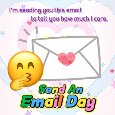 A Send An Email Day Card For Someone.