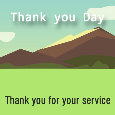 Thank You Day, For Your Service.