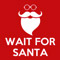 Santa Is Coming...