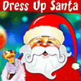 Dress Up Santa For X'mas!