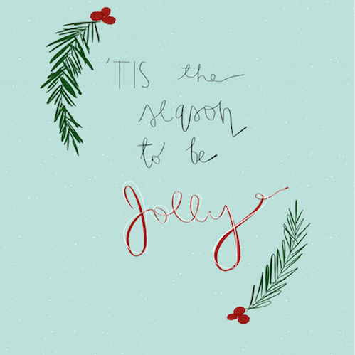 ’Tis The Season To Be Jolly.